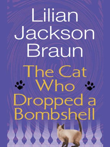 The Cat Who Dropped a Bombshell (Cat Who… Book 28)