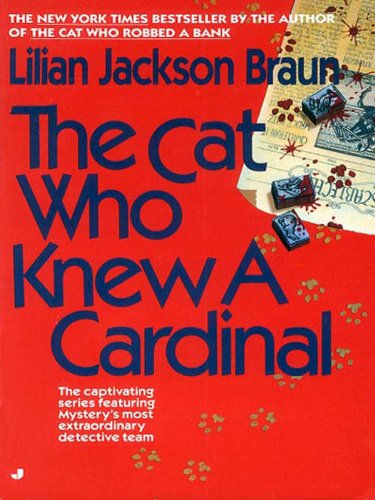 The Cat Who Knew a Cardinal (Cat Who… Book 12)