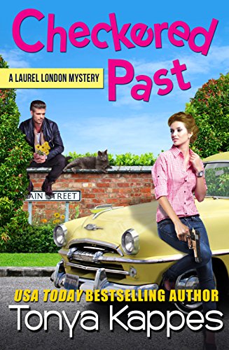 Checkered Past (A Laurel London Mystery Book 2)