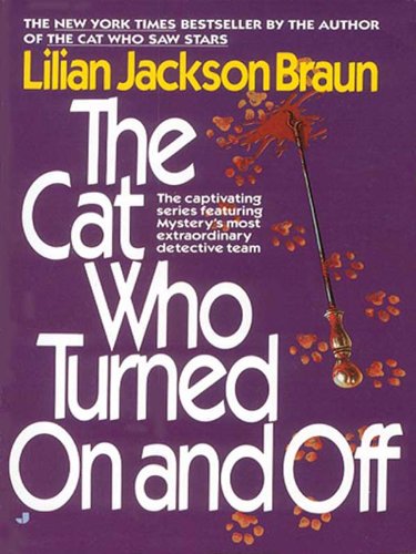 The Cat Who Turned On and Off (Cat Who… Book 3)