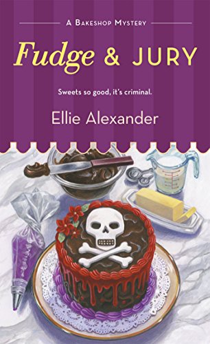 Fudge and Jury (A Bakeshop Mystery)