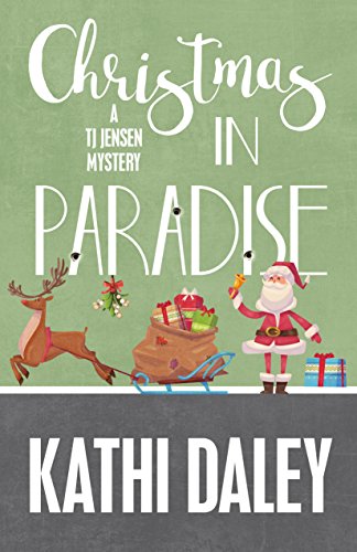 Christmas in Paradise (A Tj Jensen Mystery Book 4)