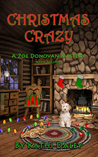 Christmas Crazy (Zoe Donovan Mystery Book 3)