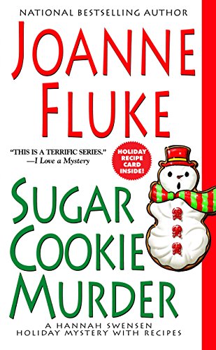 Sugar Cookie Murder (Hannah Swensen series Book 6)