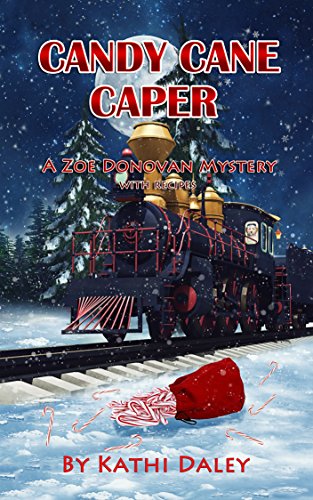 Candy Cane Caper (Zoe Donovan Cozy Mystery Book 22)