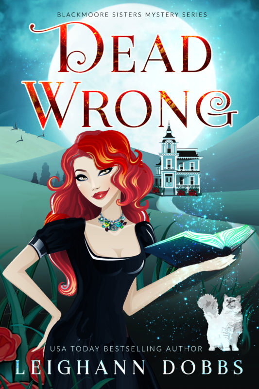Dead Wrong (Blackmore Sisters Mystery Book 1)