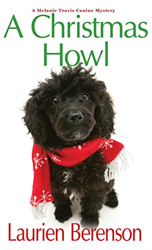 A Christmas Howl (A Melanie Travis Mystery)