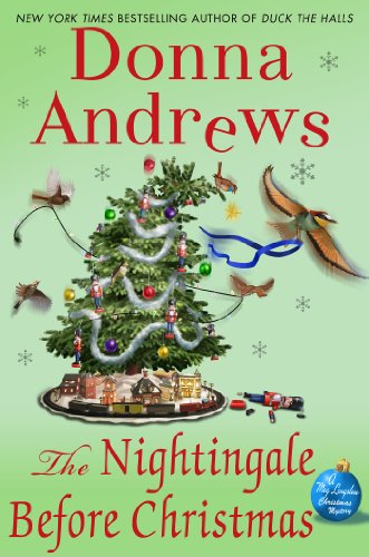 The Nightingale Before Christmas: A Meg Langslow Christmas Mystery (Meg Langslow Mysteries Book 18)