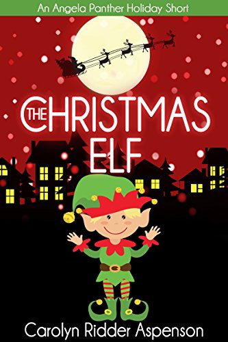 The Christmas Elf: An Angela Panther Holiday Short